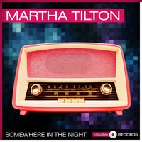 These Foolish Things (Remind Me of You) - Martha Tilton