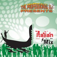 Italian Tango Mix - The Professional DJ & Aurelio Della Vecchia & Yvette Müller