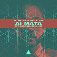 Ai Mata - DJ Nelasta Nel Flow & Teo no Beat & John Trouble & SonyUritz