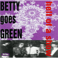 Get Laid - Betty Goes Green