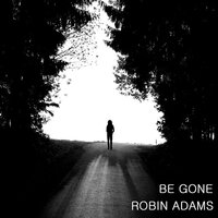 Down A Dream - Robin Adams