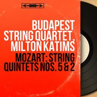 Quintette à cordes No. 2 in C Minor, K. 406: III. Menuetto in canone - Budapest String Quartet & Вольфганг Амадей Моцарт