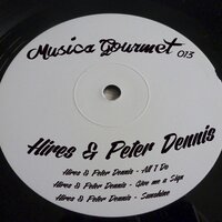 All I Do - Hires & Peter Dennis