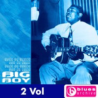 Boy Friend Blues - Arthur ”Big Boy" Crudup