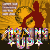 Moving Up - Giacomo Bondi & Lizmoneypenny & Marco Celloni