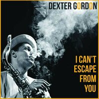 Darn That Dream - Dexter Gordon