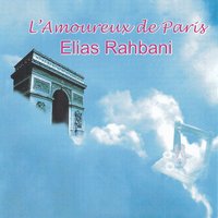 Pour toi Paris - Elias Rahbani & Edgard Aoun