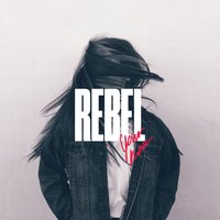 Your Move - Rebel