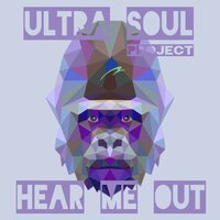 I Get You - Ultra Soul Project