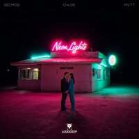 Neon Lights - Secmos & CHLOE & MVTT