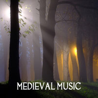 Medieval Ages (Gothic Music) - Medieval Music Academy