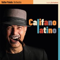 E La Chiamano Estate - Valter Paiola Orchestra & Sin Fronteras