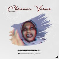 Chronic Virus - Professional Beat