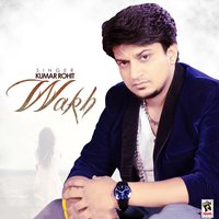 Wakh - Kumar Rohit