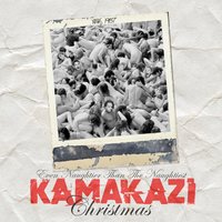 Mon papa c'est le père noël - Kamakazi