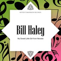 The Covered Wagon Rolled Right Along - Bill Haley