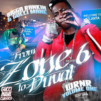 Workin - Gucci Mane & Bigga Rankin