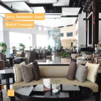 Sexy Summer Jazz - Jazz Everyday