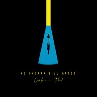 Ne omoara Bill Gates - Condrea & Tibal