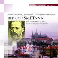 Má Vlast, JB 1:112: 2. Vltava (Die Moldau) - Saint Petersburg Radio and TV Symphony Orchestra & Станислав Горковенко & Бедржих Сметана