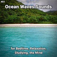 Ocean Waves Sounds Pt. 76 - Ocean Currents & Nature Sounds & Ocean Sounds