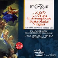 Missa in assumptione beatae mariae virginis: Antienne à st-bertrand (Plain-chant, Sanctus bertrandus - orgue, Dialogue - cloches) - Jean-Patrice Brosse & Rolandas Muleika & Choeur Grégorien Antiphona & Choeur Grégorien Antiphona, Rolandas Muleika, Jean-Patrice Brosse