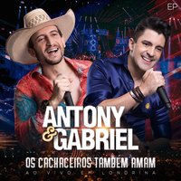 Drama, Comédia e Romance - Antony & Eduardo Costa