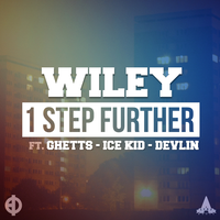 1 Step Further - Wiley & Ghetts & Ice Kid & Devlin