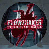 This Is Gold - Flowzhaker