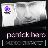 True Life - Patrick Hero