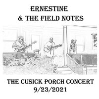 O Sister - Ernestine & the Field Notes & Nicky B