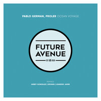 Ocean Voyage - Pablo German & Proler & Arbey Gonzalez