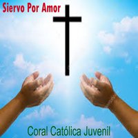 Aqui Estoy Señor - Coral Católica Juvenil