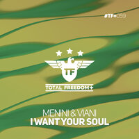 I Want Your Soul - Menini