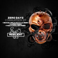 Corruption - Zero Dayz & KLEBER
