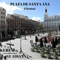 Plaza de Santa Ana (Tientos) - Kerem & Guadiana