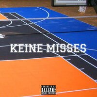 Keine Misses - Shayz