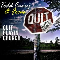 At the Feet of Jesus - Todd Curry & Focus & Todd Curry & Focus