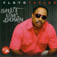 I Know You Do - Floyd Taylor