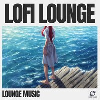 Lofi Lanterns - Lounge Music