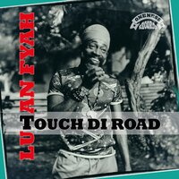 Gone Too Far - Lutan Fyah
