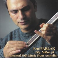 Gel Efendim - Erol Parlak