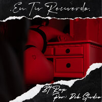 En Tu Recuerdo - Bt Rap