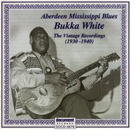 High Fever Blues - Bukka White