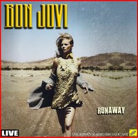 Runaway - Bon Jovi