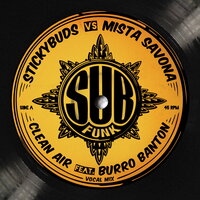 Clean Air - Stickybuds & Mista Savona
