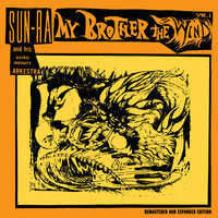 My Brother the Wind - The Sun Ra Arkestra