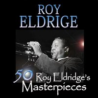 Oscar's Arrangement - Roy Eldridge