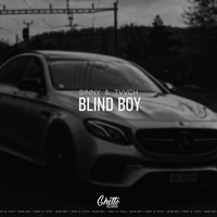 Blind Boy - Sinny & 7vvch