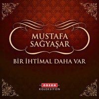 Ayrılık Yarı Ölmekmiş - Mustafa Sağyaşar